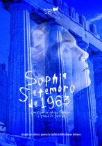 Sophia Setembro de 1963, de Hugo Pereira e Vanessa Duarte